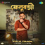 Title Track (From "Felubakshi") cover