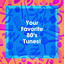 Your Favorite 80's Tunes! cover