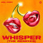 Joel Corry - Whisper (Classica Remix)