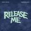 Release Me (Extended)