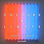 Colours & Lights - Extended Mix