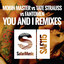 You And I - Stanton Warriors Remix