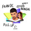 Pull Up - Esther Bronchal Remix