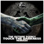 Touch The Darkness - The Outside Agency Remix
