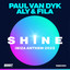 SHINE Ibiza Anthem 2022 - Extended