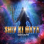 Shiv ki maya