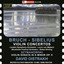 Bruch & Sibelius: Violin Concertos - Szymanowski: Violin Sonata cover