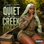 Saucy Santana - Quiet on the Creek