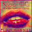 Kiss Me - Remixed