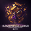 Dancing All Alone - Extended Mix