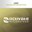 Tranceformation - Extended Mix