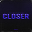 Closer
