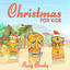 Christmas For Kids cover