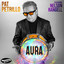 Pat Petrillo - Aura ft. Nelson Rangell -