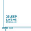 2Sleep - Save Me (Original Mix)