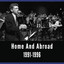 A Good Time Was Had by All, Vol. 3 - Home and Abroad 1991-1996 cover