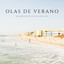 Olas De Verano: Relajación En La Playa Del Sol cover