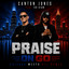 Canton Jones - Praise On Go Chicago Meets ATL Remix