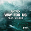 Way For Us feat. Wilder - Extended Mix