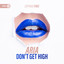 Don't Get High - Extended Mix