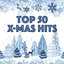 Top 50 X-Mas Hits cover