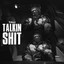Talkin Shit