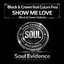 Show Me Love (feat. Culum Frea)