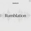 Rumblation - Extended