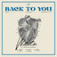 Back To You - Willim Edit