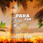 Para Onde For o Sol - Low Cut Remix cover