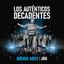 Los Autenticos Decadentes - Costumbres Argentinas - Vivo