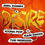 Desire (Joel Corry VIP Mix) - Extended