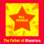 Bill Monroe, The Father of Bluegrass