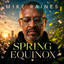 Mike Raines - Spring Equinox