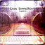 Lose Something - sam also