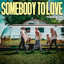 The Washboard Union - Somebody To Love - Somebody To Love - Single
