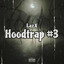 Hoodtrap #3