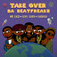 Da Beatfreakz - Take Over