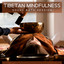 Tibetan Mindfulness: Sound Bath Session, Enchanted Nature Sounds for Meditative Experience cover