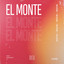 El Monte - Extended Mix