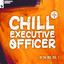 Chill Executive Officer (CEO): In The Mix, Vol. 1 cover