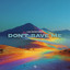 Don't Save Me