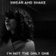 I'm Not the Only One cover