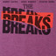 Party Like A Rich Kid - The Breaks