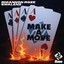 Make A Move