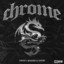 Chrome - Extended Mix