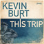 Round & Around - Kevin Burt