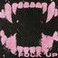 fuck up cover