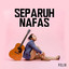 Separuh Nafas cover