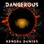 Bad Things - Kendra Dantes